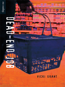 Dead End Job - teen novel by Vicki Grant