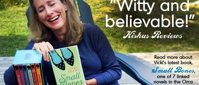 Small Bones by Award-winning Canadian Young Adult writer Vicki Grant